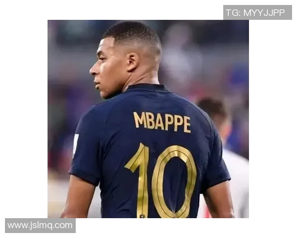 法国足球天才姆巴佩的国籍身份揭秘与职业生涯初期发展分析 法国足球天才姆巴佩的国籍身份揭秘与职业生涯初期发展分析